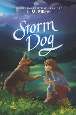 Storm Dog by L.M. Elliott