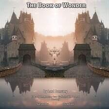 The Book of Wonder by Lord Dunsany