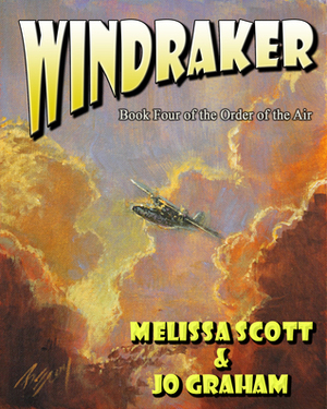 Wind Raker by Jo Graham, Melissa Scott