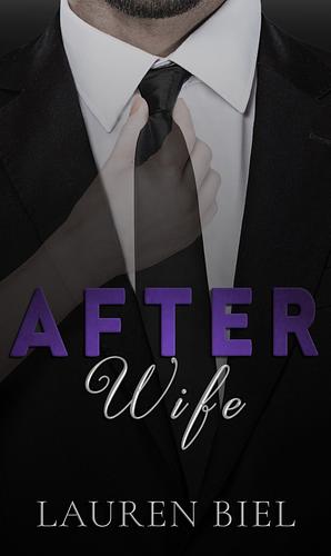 AfterWife; a paranormal dramedy by Lauren Biel