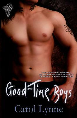 Good-Time Boys by Carol Lynne