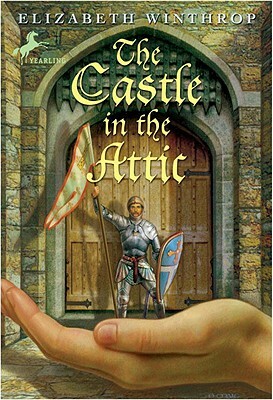 The Castle in the Attic by Elizabeth Winthrop