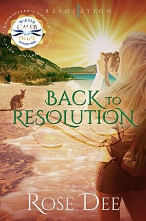 Back to Resolution (The Resolution Series. Book 1) by Rose Dee