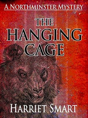 The Hanging Cage by Harriet Smart