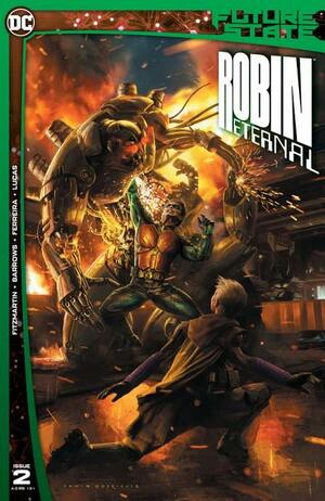 Future State: Robin Eternal #1 by Eddy Barrows, Eber Ferreira, Irvin Rodriguez, Meghan Fitzmartin, Emanuela Lupacchino