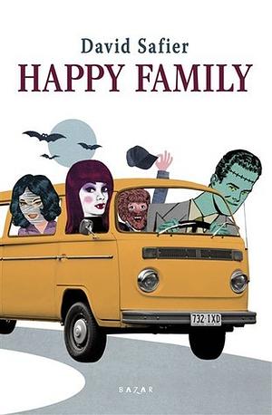 Happy Family by David Safier