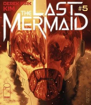 The Last Mermaid #5 by Derek Kirk Kim