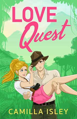 Love Quest by Camilla Isley