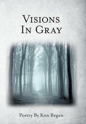 Visions in Gray by Ken Regan