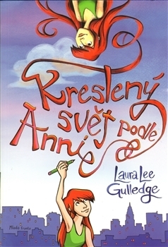 Kreslený svět podle Annie by Laura Lee Gulledge