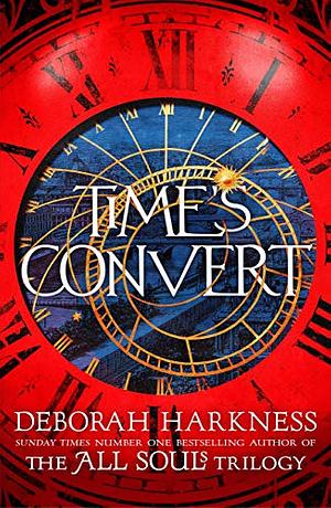 Time's Convert by Deborah Harkness