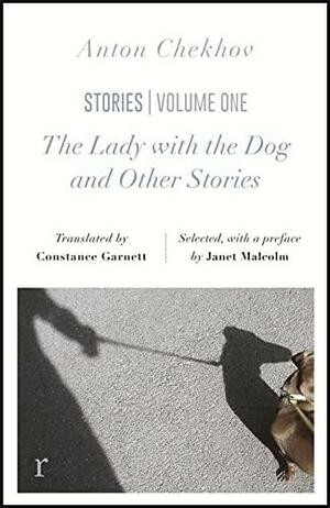 The Lady with the Dog and Other Stories by Anton Chekhov