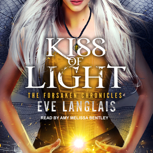 Kiss of Light by Eve Langlais