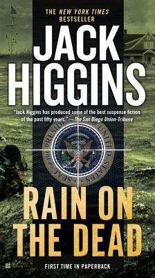 Rain on the Dead by Jack Higgins