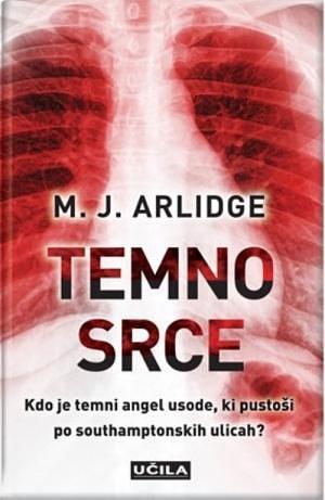 Temno srce by M.J. Arlidge