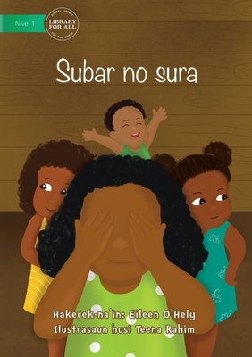 Hide And Seek Counting (Tetun edition) - Subar no sura by Eileen O'Hely