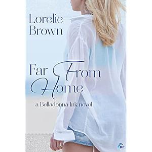 Far from Home by Lorelie Brown