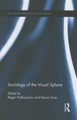 Sociology of the Visual Sphere by 