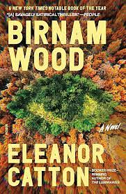 Birnam Wood by Eleanor Catton