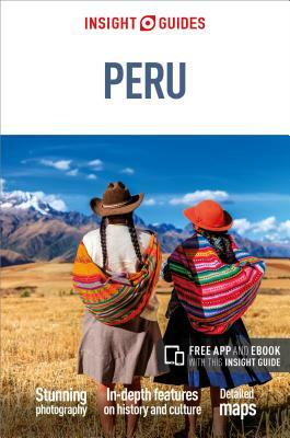 Insight Guides Peru (Travel Guide with Free Ebook) by Insight Guides