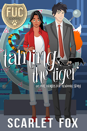 Taming the Tiger by Scarlet Fox