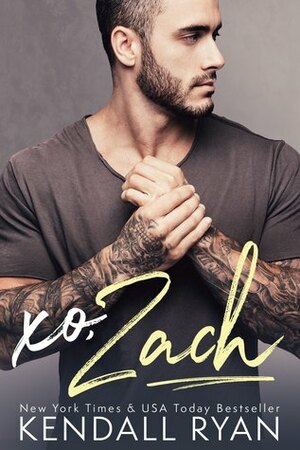 xo, Zach by Kendall Ryan