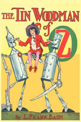 The Tin Woodman of Oz by L. Frank Baum