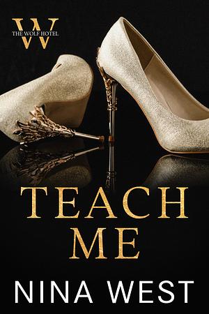 Teach Me by Nina West