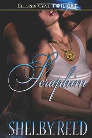 Seraphim by Shelby Reed