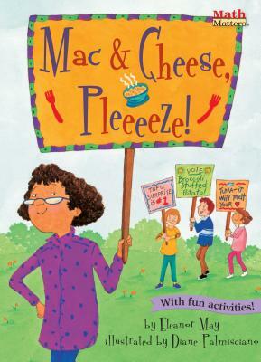 Mac & Cheese, Pleeeeze!: Mental Math by Eleanor May