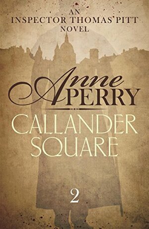 Callander Square by Anne Perry