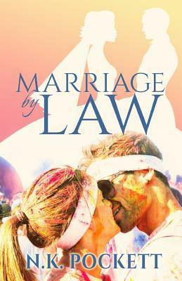 Marriage by Law by N.K. Pockett