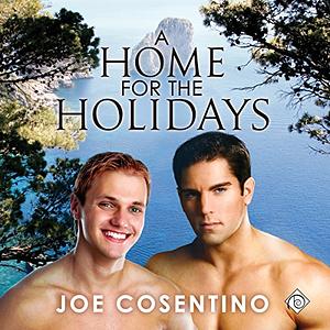 A Home for the Holidays by Joe Cosentino