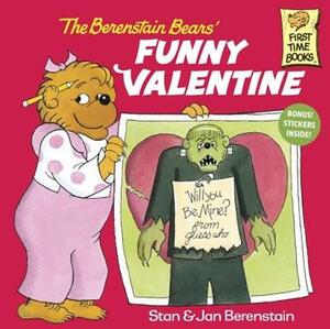 The Berenstain Bears' Funny Valentine by Stan Berenstain, Jan Berenstain