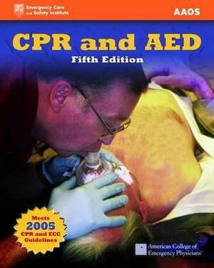 Advanced First Aid, Cpr, and AED by American Academy of Orthopaedic Surgeons