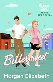 Bittersweet (Bonus Scene)  by Morgan Elizabeth