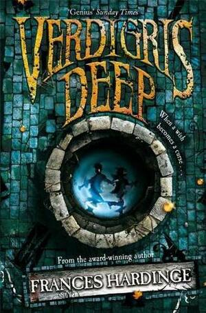 Verdigris Deep by Frances Hardinge