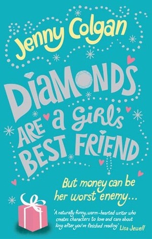 Diamonds Are a Girl's Best Friend by Jenny Colgan