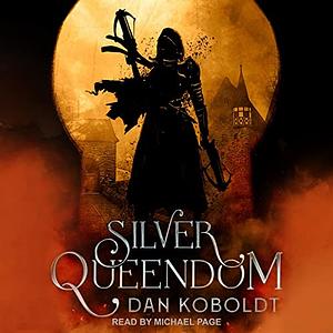 Silver Queendom by Dan Kobolt