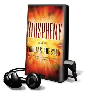 Blasphemy by Douglas Preston