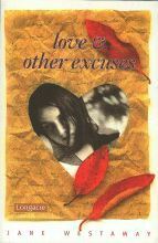 Love & Other Excuses by Jane Westaway