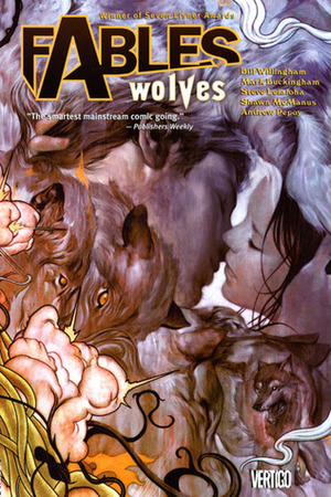 Fables: Wolves by Steve Leiloha, Mark Buckingham, Bill Willingham, Shawn McManus