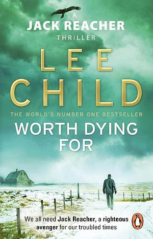 Worth Dying For by Lee Child