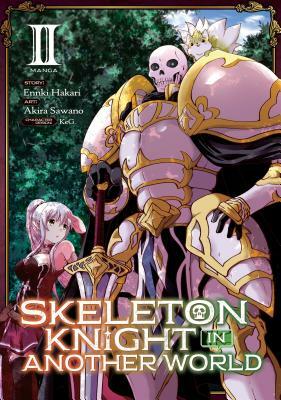 Skeleton Knight in Another World, Vol. 2 by Enki Hakari