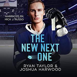 The New Next One by Ryan Taylor, Joshua Harwood