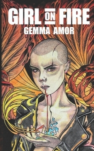 Girl on Fire by Gemma Amor