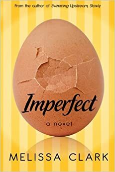 Imperfect by Melissa Clark