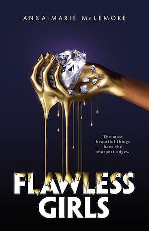 Flawless Girls by Anna-Marie McLemore