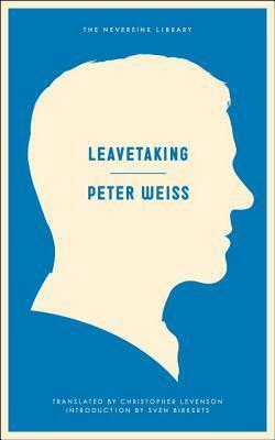 Leavetaking by Christopher Levenson, Peter Weiss