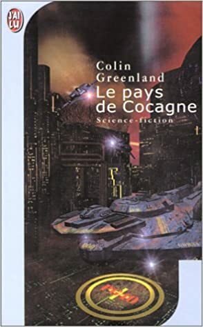 Le Pays de Cocagne by Colin Greenland
